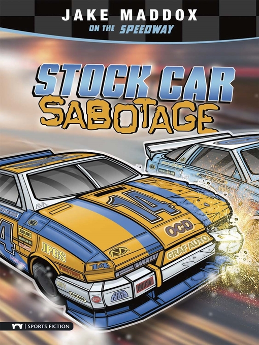 Title details for Stock Car Sabotage by Jake Maddox - Available